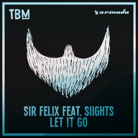 Let It Go ft. SIIGHTS | Boomplay Music