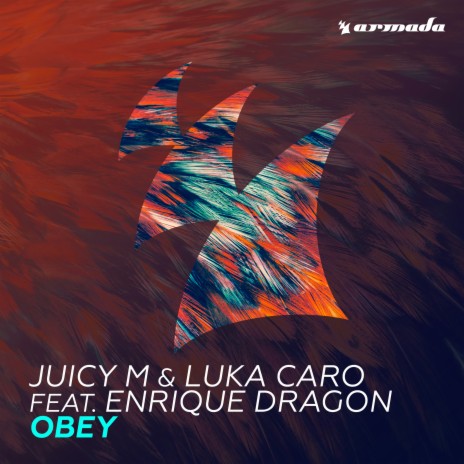 Obey ft. Luka Caro & Enrique Dragon | Boomplay Music