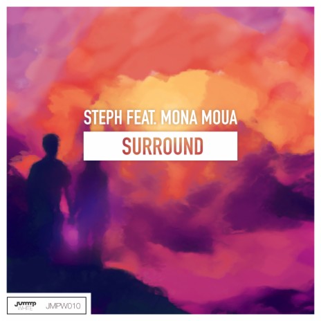 Surround (Original Mix) ft. Mona Moua | Boomplay Music