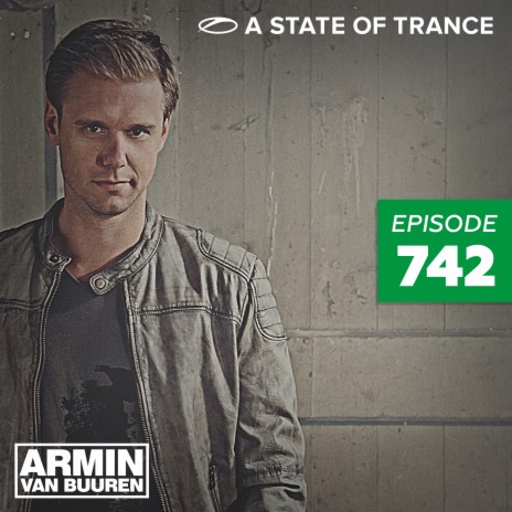 A State Of Trance 750 Anthem (ASOT 742) (Anthem Contest Entry) | Boomplay Music