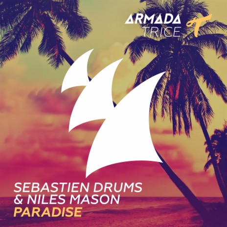 Paradise ft. Niles Mason | Boomplay Music