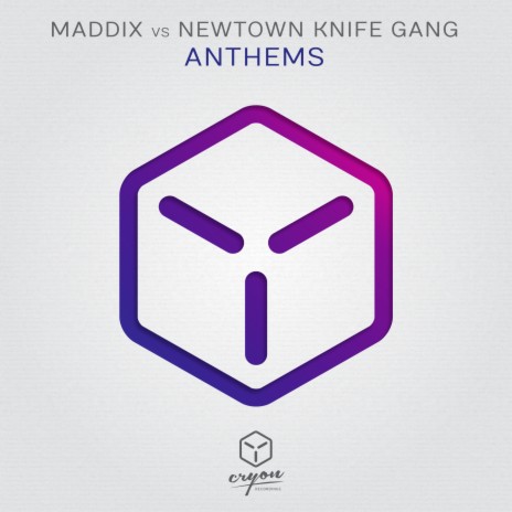 Anthems (Original Mix) ft. Newtown Knife Gang | Boomplay Music