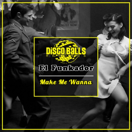 Make Me Wanna (Original Mix) | Boomplay Music