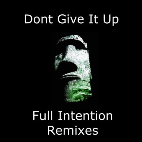 Dont Give It Up (Lazy Sunday Mix)