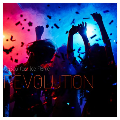 Revolution (Original Mix) ft. Joeflame