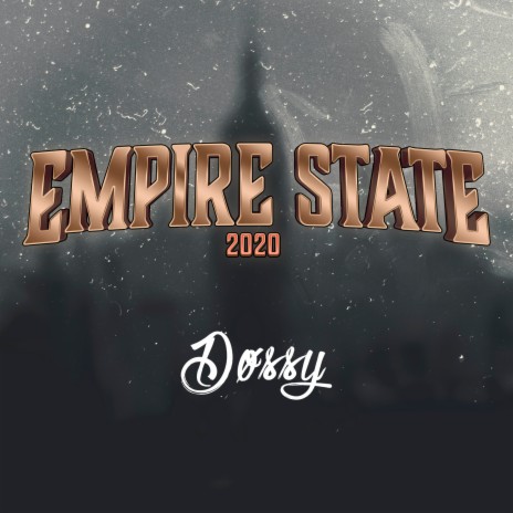 Empire State 2020 | Boomplay Music