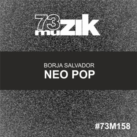 Neo Pop (Original Mix) | Boomplay Music