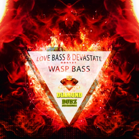 Wasp Bass (Original Mix) ft. Devastate