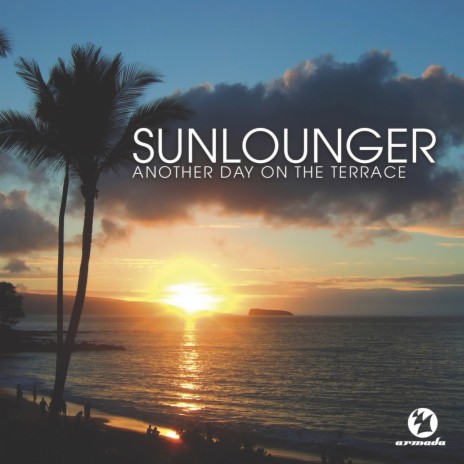 Another Day On The Terrace CD 1 (Full Sunlounger Chill Mix) | Boomplay Music