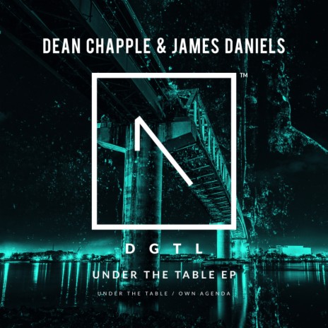 Under The Table (Original Mix) ft. James Daniels