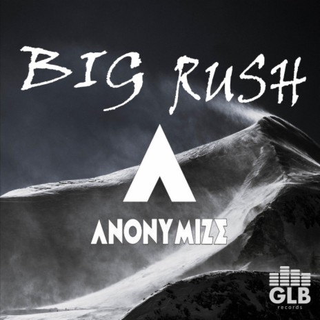 Big Rush (Original Mix) | Boomplay Music