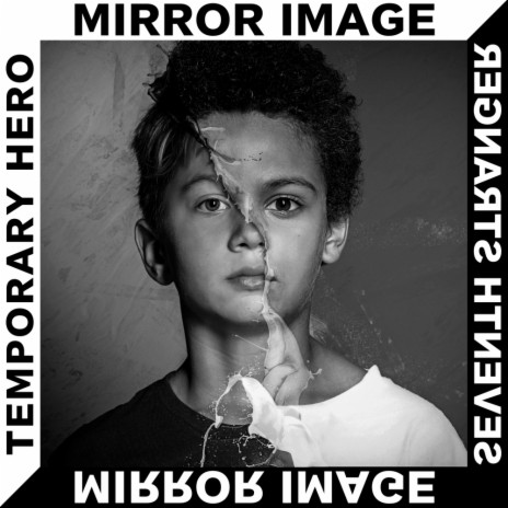 Mirror Image (Radio Edit) ft. Seventh Stranger | Boomplay Music