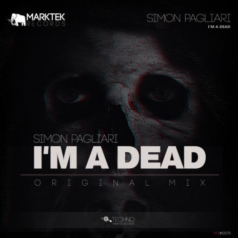 I'm A Dead (Original Mix)