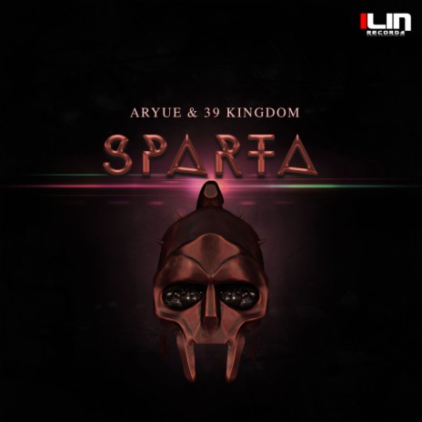 Sparta (Original Mix) ft. 39 Kingdom