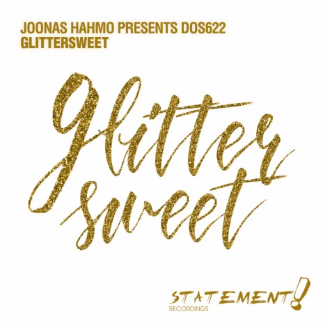 Glittersweet ft. Joonas Hahmo presents DOS622 | Boomplay Music