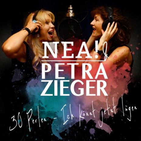 30 Perlen - Ich könnt jetzt lügen ft. Petra Zieger | Boomplay Music