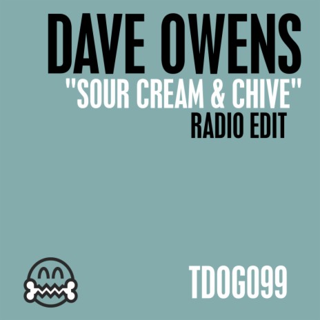 Sour Cream & Chive (Radio Edit)