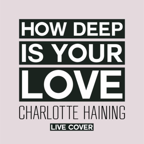 How Deep Is Your Love | Boomplay Music