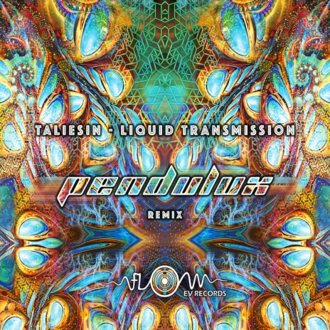 Liquid Transmission (Pendulux Remix)