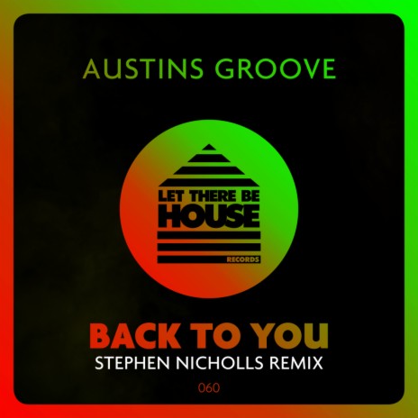 Back To You (Stephen Nicholls Remix)