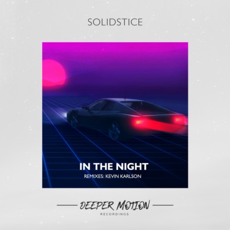 In The Night (Kevin Karlson Remix)