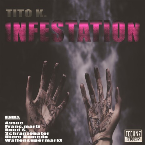 Infestation (Utero Humedo Remix)