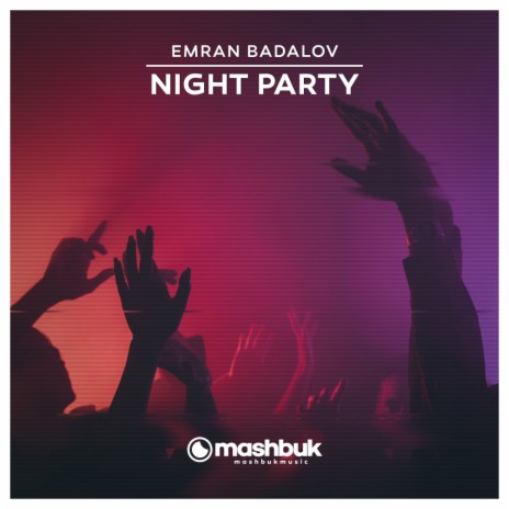 Night Party (Original Mix)