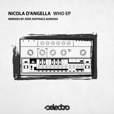 Who (Raffaele Aurioso Remix)