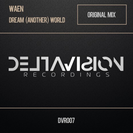 Dream (Another) World (Original Mix) | Boomplay Music