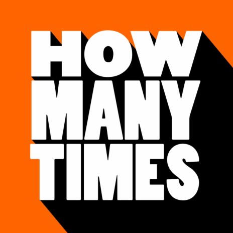How Many Times (Qubiko Dub) ft. Malandra Jr.