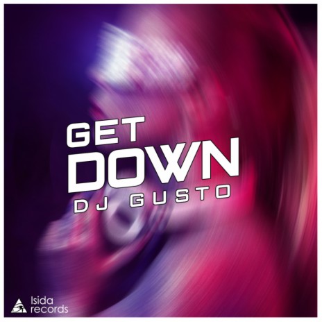 Get Down (Original Mix)