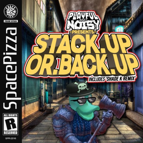 Stack Up Or Back Up (Shade K Remix)