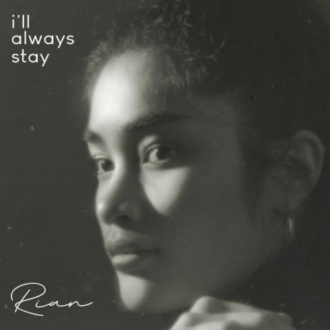 I'll Always Stay | Boomplay Music