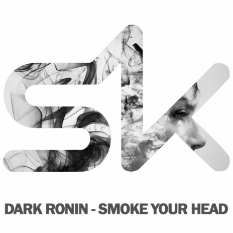 Smoke Your Head (Original Mix)