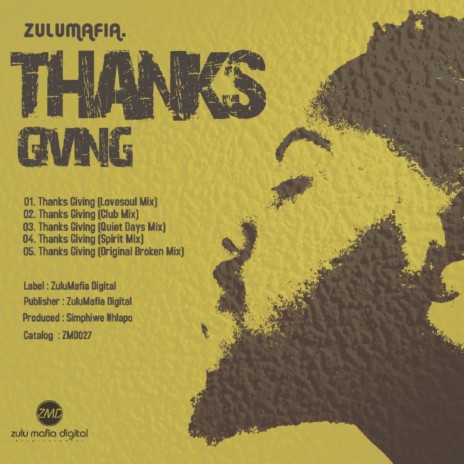 Thanks Giving (ZuluMafia Lovesoul Mix)