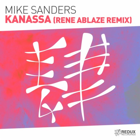 Kanassa (Rene Ablaze Remix) (Original Mix)