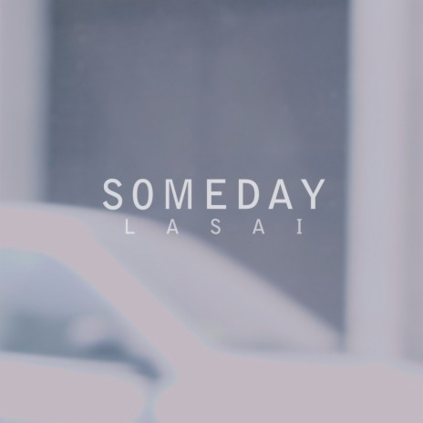 Someday | Boomplay Music