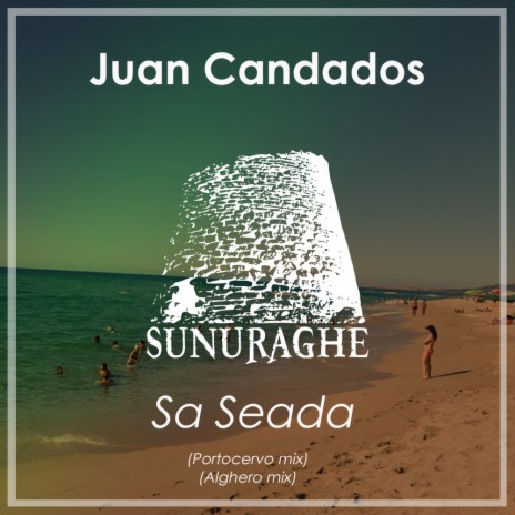 Sa Seada (Porto Cervo Mix)