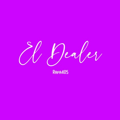 El Dealer | Boomplay Music
