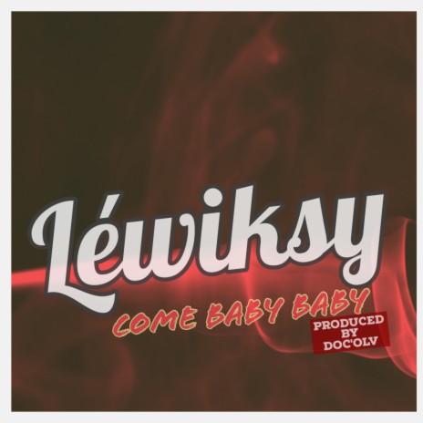 Come Baby baby (Original Mix)