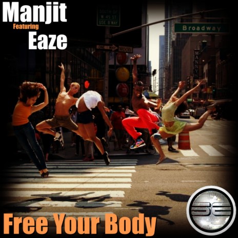 Free Your Body (Dub Mix) ft. Eaze