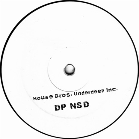 DP NSD (Soulful Mix) ft. Underdeep Inc. | Boomplay Music