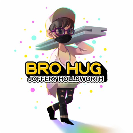 Bro Hug | Boomplay Music