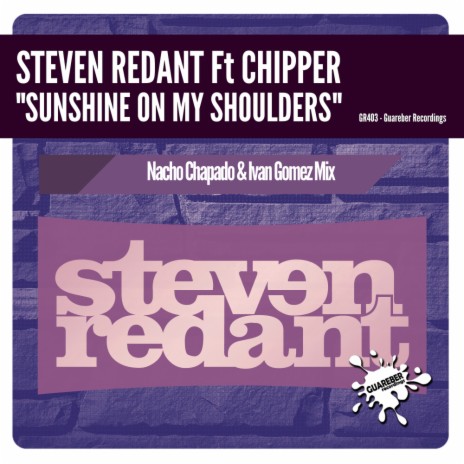 Sunshine On My Shoulders (Nacho Chapado & Ivan Gomez Mix) ft. Chipper