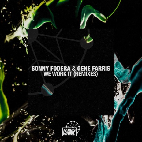 We Work It (Sacha Robotti Remix) ft. Gene Farris | Boomplay Music