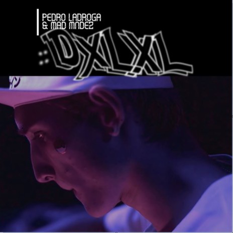 Dxlxl ft. Mad Mndez | Boomplay Music