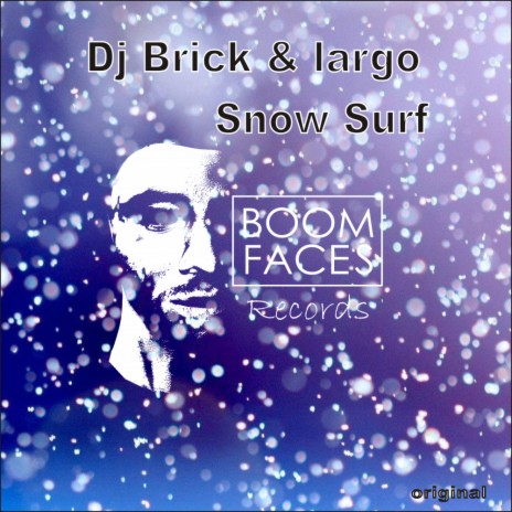 Snow Surf (Original Mix) ft. Largo