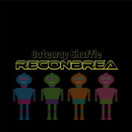 Gateway Shuffle Reconbrea | Boomplay Music