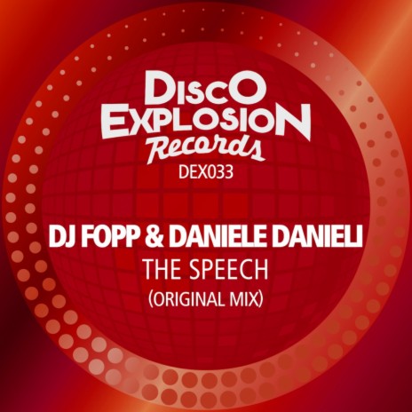 The Speech (Original Mix) ft. Daniele Danieli