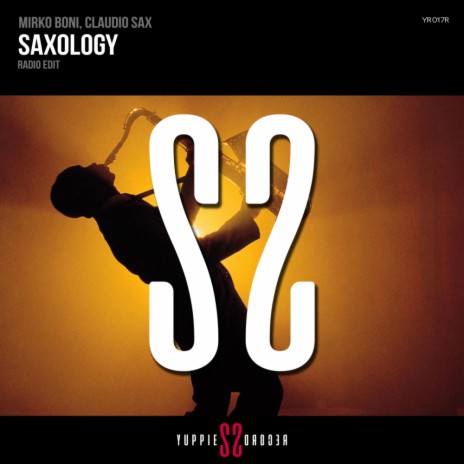 Saxology (Radio Edit) ft. Claudio Sax | Boomplay Music